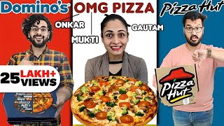 This Is The BEST Pizza 😍  Dominos vs Pizza Hut vs OMG Pizza 😱 [upl. by Row]