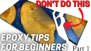 Epoxy How To  5 Tips amp Tricks For Beginners [upl. by Lemcke743]