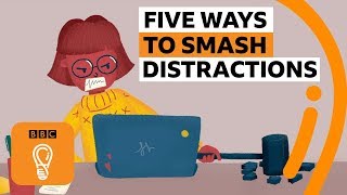 Five ways to stop getting distracted  BBC Ideas [upl. by Falk]