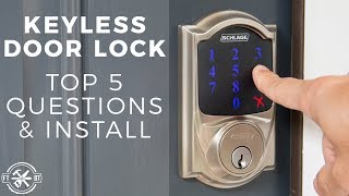 Keyless Door Lock Install amp Top 5 Questions  Schlage Connect [upl. by Hedve]