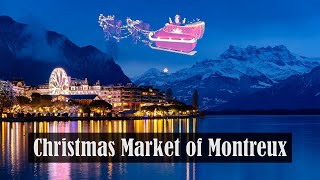 Christmas Market of Montreux [upl. by Assela]