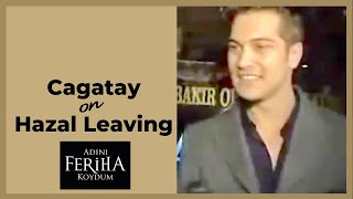 Cagatay Ulusoy ❖ Interview ❖ Adini Feriha Koydum ❖ Hazal Kaya leaving ❖ English [upl. by Fesuy]