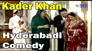 Hyderabadi COMEDY  KADER Khan  Hasna Mat [upl. by Azerila]