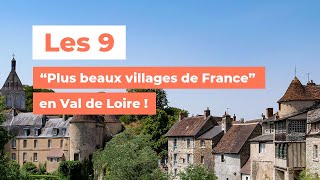 9 Plus Beaux Villages de France en Val de Loire  My Loire Valley [upl. by Shanahan257]