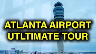 Atlanta Georgia Airport ATL Tour HartsfieldJackson Atlanta airporttour [upl. by Selrahc]