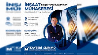 İnşaat Muhasebesi  YMM Soner Türküm [upl. by Nerhtak]