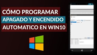 Cómo Programar el Apagado y Encendido Automático de mi PC Windows 10 [upl. by Anaed]