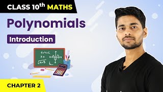 Class 10 Maths Chapter 2  Polynomials  Introduction 202223 [upl. by Dolloff]