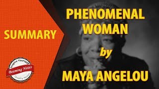 Phenomenal Woman Summary by Maya Angelou [upl. by Eitak898]