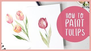 How To Paint Tulips in Watercolor  Painting Tutorial [upl. by Arykat]