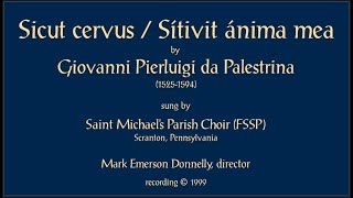 Sicut cervus  Sitívit ánima mea Palestrina [upl. by Froma]