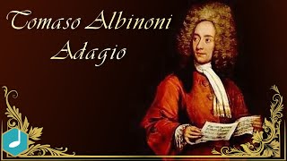 Tomaso Albinoni  Adagio [upl. by Dewie]