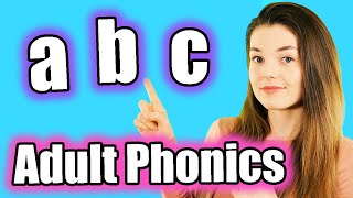 Adult Phonics English Alphabet Sounds ABC Pronunciation [upl. by Anala]