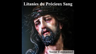 Litanies du Précieux Sang [upl. by Asirap]