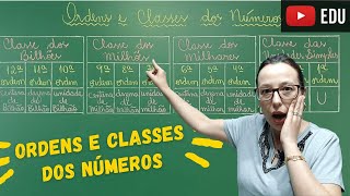 Ordens e Classes dos Números  Professora Angela [upl. by Anitroc]