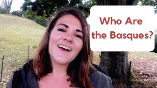 Who Are the Basques [upl. by Usanis]