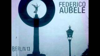 Federico Aubele  13 [upl. by Adne]