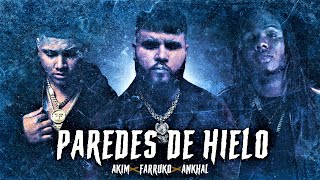 Akim Farruko amp Ankhal  Paredes De Hielo Carbon Fiber Music [upl. by Neliak]