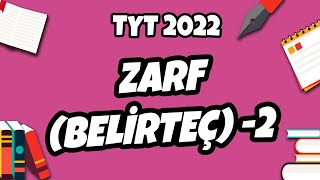 Zarf Belirteç 2  TYT Türkçe 2022 hedefekoş [upl. by Akemahc]