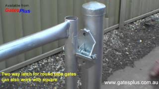 Gate Latch 2 way for round pipe and square [upl. by Mochun115]