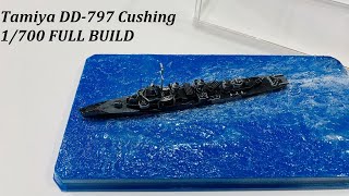 FULL VIDEO BUILD TAMIYA 1700 US Navy Destroyer 797 Cushing [upl. by Ycniuqed]