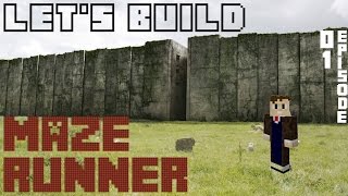 Minecraft  Lets Build Maze Runner  Episode 01 [upl. by Canica]