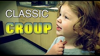 CLASSIC CROUP Live Diagnosis with Dr Paul [upl. by Heather]