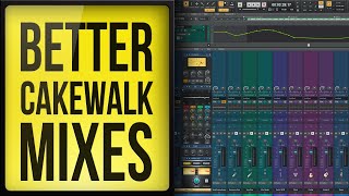 Cakewalk by Bandlab 5 Steps to a Better Mix [upl. by Colson428]