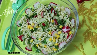 Erfrischender Nudelsalat ohne Mayonnaise Mayonezsiz makarna salatasi [upl. by Ramedlaw73]