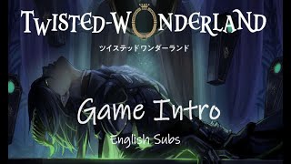 Twisted Wonderland Game Intro English Subs [upl. by Noteek914]