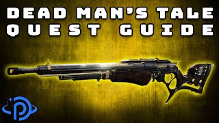 Destiny 2  quotPresagequot Exotic Quest Guide How To Get The Dead Mans Tale Exotic Scout Rifle [upl. by Claudine587]