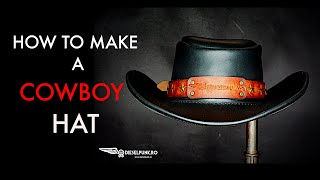 DIY Cowboy Hat  Tutorial and Pattern Download [upl. by Zwart589]