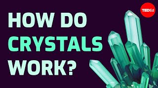 How do crystals work  Graham Baird [upl. by Ehling]