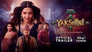 Yakshini Trailer  Vedika  Rahul Vijay  Manchu Lakshmi  Disney Plus Hotstar [upl. by Emmanuel814]