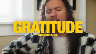 BRANDON LAKE  Gratitude Song Session [upl. by Lanoil]