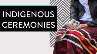 Indigenous Ceremonies 7 Most Common Native American Ceremonies amp Rituals [upl. by Calla]