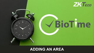 BioTime 8 Add an Area [upl. by Aelanna]