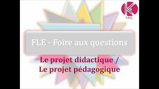 Vidéo n°8  Projet didactique  Projet pédagogique [upl. by Nivri211]