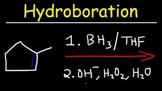 Hydroboration  Oxidation Reaction Mechanism [upl. by David]