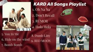 KARD Songs Playlist [upl. by Rolyks]