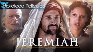 EL PROFETA JEREMÍAS PELÍCULA CRISTIANA COMPLETA EN ESPAÑOL LATINO [upl. by Llemor387]