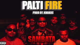 PALTI FIRE   SAMBATA00OFFICIAL MUSIC VIDEO [upl. by Hilda]