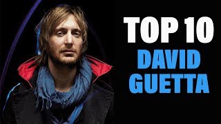 TOP 10 Songs  David Guetta [upl. by Lindahl]