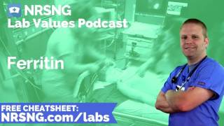 Ferritin Nursing Considerations Normal Range Nursing Care Lab Values Nursing [upl. by Enrico]