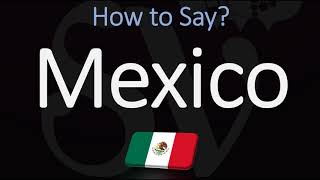 How to Pronounce Mexico CORRECTLY Spanish amp English Pronunciation [upl. by Nonaihr929]