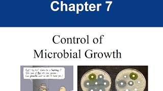 Chapter 9 Control of Microbial Growth [upl. by Elyssa]