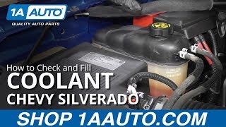 How to Check and Fill Coolant Fluid 1419 Chevy Silverado [upl. by Leonardo403]