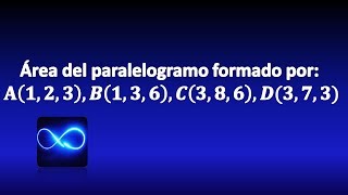 62 Área del paralelogramo por 4 puntos CON VECTORES [upl. by Pretrice]