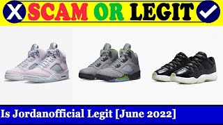 Is Jordanofficial Legit June 2022  Find Out If This Website Is Genuine Or Fake Check This [upl. by Eggleston482]