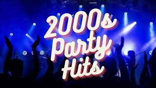 2000s PARTY PLAYLIST PART 1 [upl. by Kinchen185]